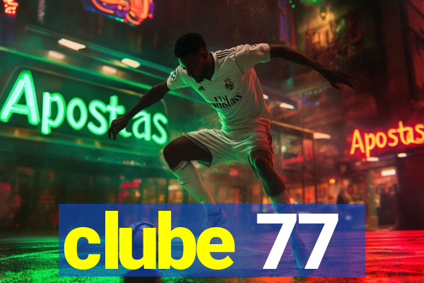 clube 77